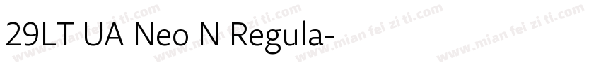 29LT UA Neo N Regula字体转换